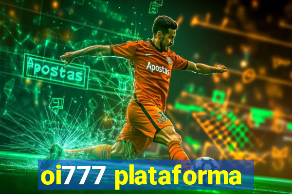 oi777 plataforma